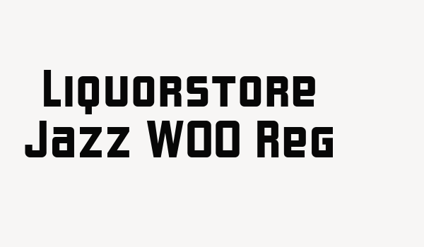 Liquorstore Jazz W00 Reg Font