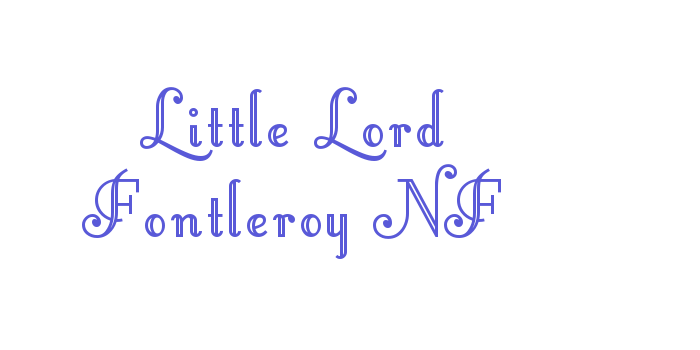 Little Lord Fontleroy NF Font