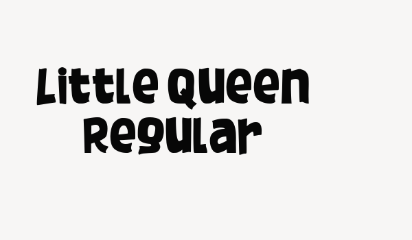 Little Queen Regular Font