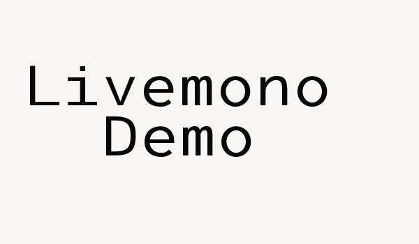 Livemono Demo Font