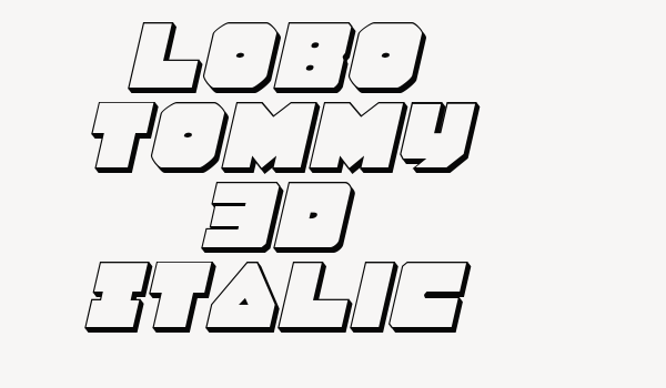 Lobo Tommy 3D Italic Font