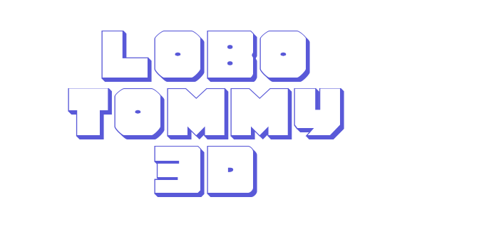 Lobo Tommy 3D Font Download