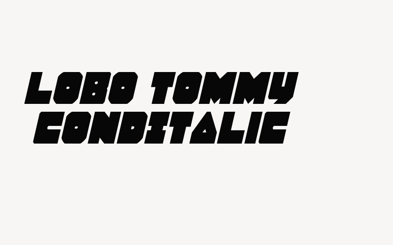 Lobo Tommy CondItalic Font