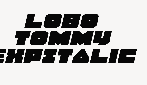 Lobo Tommy ExpItalic Font