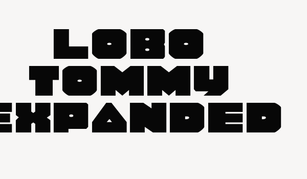 Lobo Tommy Expanded Font