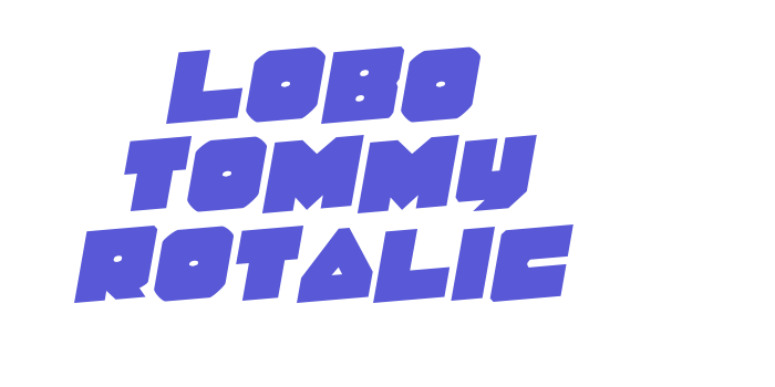 Lobo Tommy Rotalic Font Download