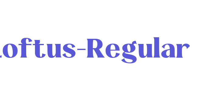 Loftus-Regular Font Download