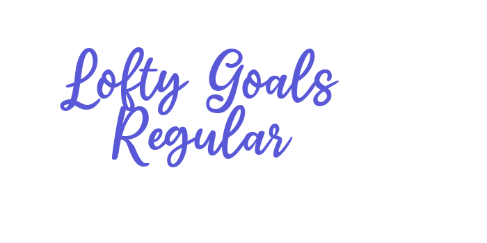 Lofty Goals Regular Font Download