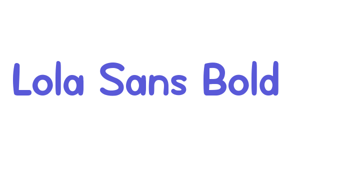 Lola Sans Bold Font Download