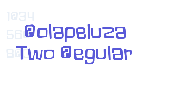 Lolapeluza Two Regular font free