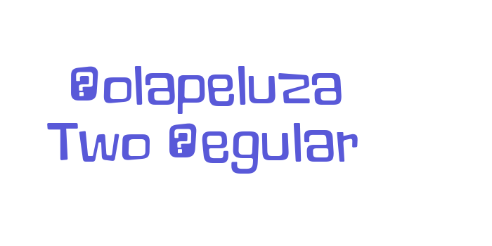 Lolapeluza Two Regular Font Download