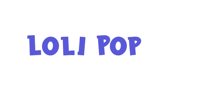 Loli Pop Font