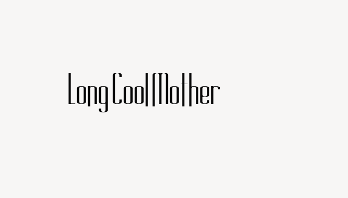 Long Cool Mother font download