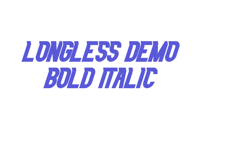 Longless Demo Bold Italic Font