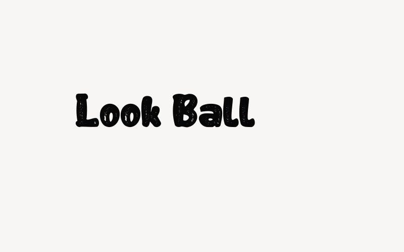 Look Ball Font