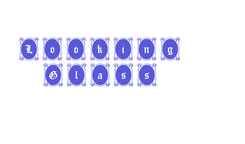 Looking Glass Font Download