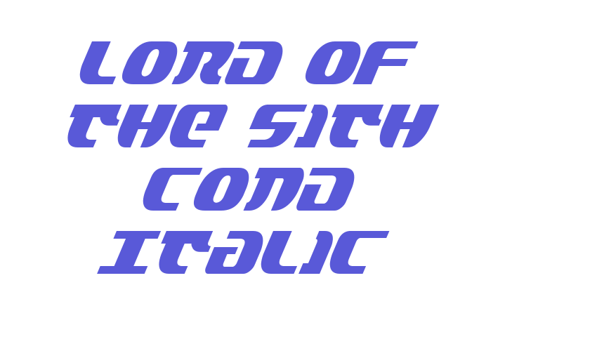 Lord of the Sith Cond Italic Font