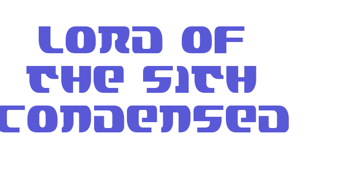 Lord of the Sith Condensed Font Download