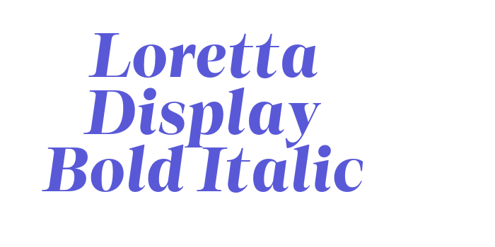 Loretta Display Bold Italic Font Download