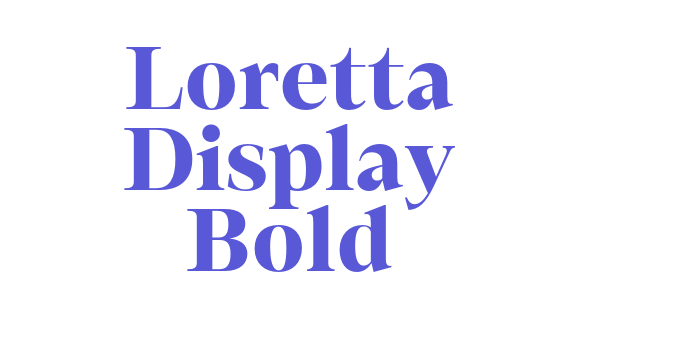 Loretta Display Bold Font Download