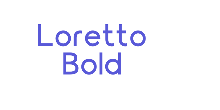 Loretto Bold Font