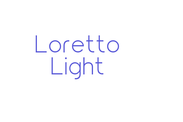 Loretto Light Font