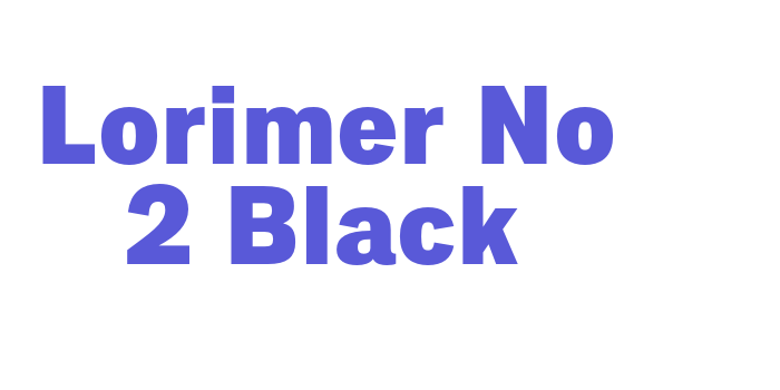 Lorimer No 2 Black Font