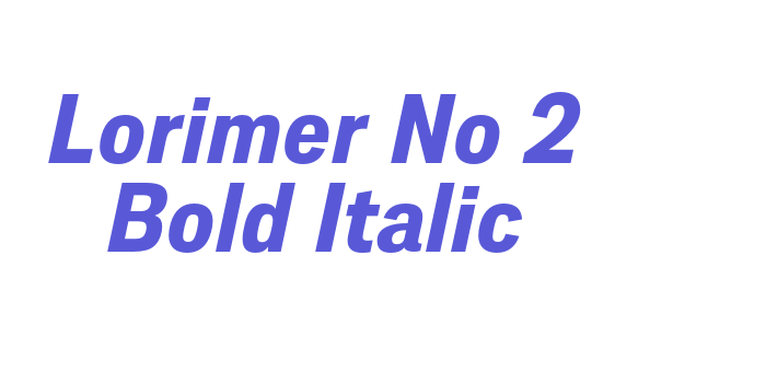 Lorimer No 2 Bold Italic Font Download