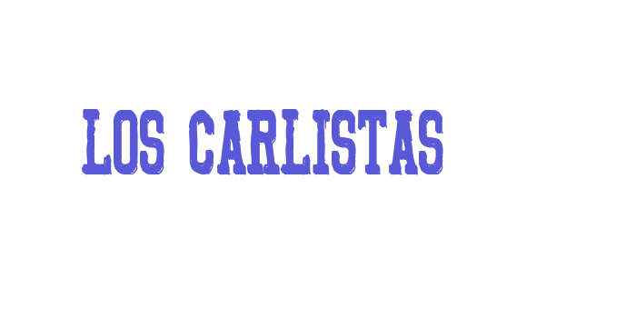 Los Carlistas Font