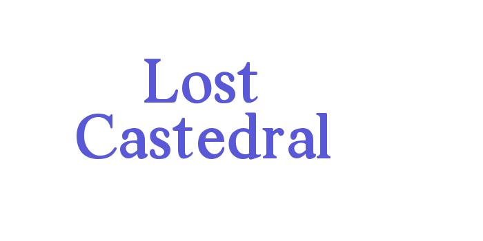 Lost Castedral Font Download