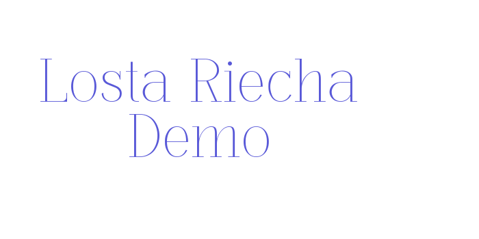 Losta Riecha Demo Font Download