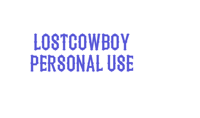 Lostcowboy Personal Use Font Download