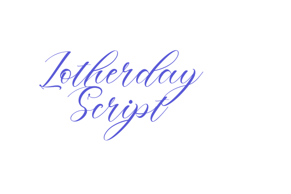 Lotherday Script Font