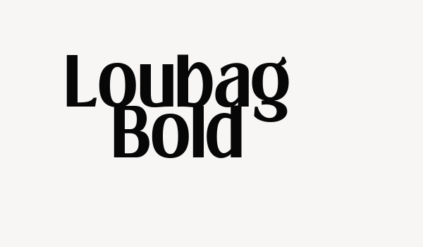 Loubag Bold Font