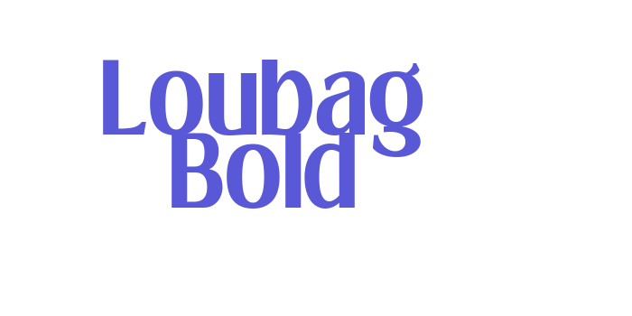 Loubag Bold Font Download