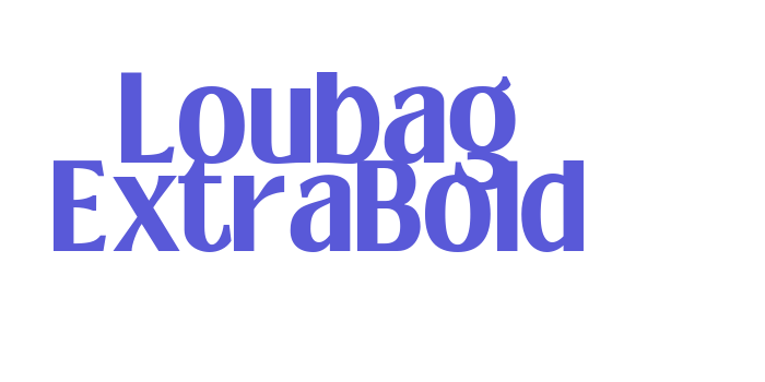 Loubag ExtraBold Font Download