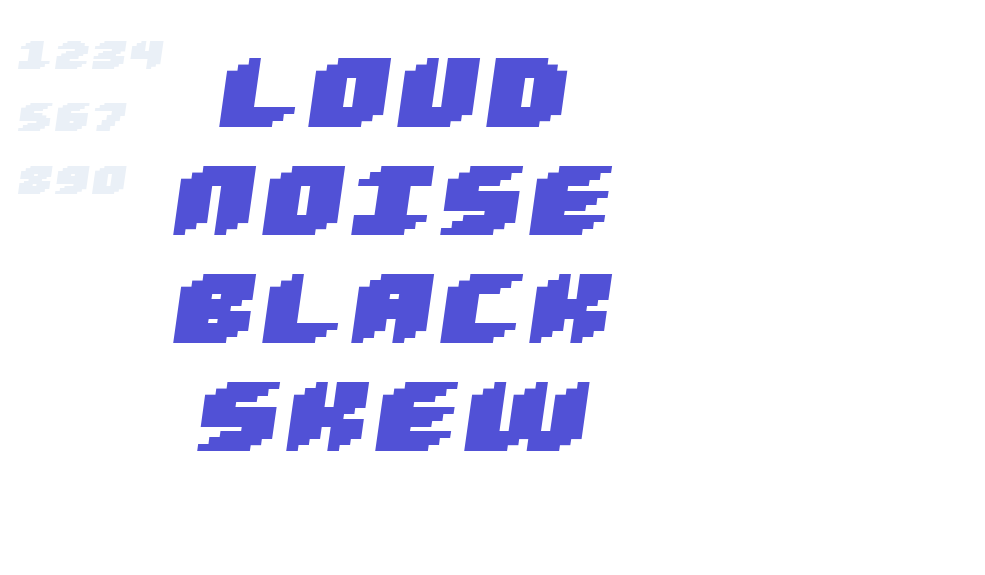 Loud noise Black Skew-font-download