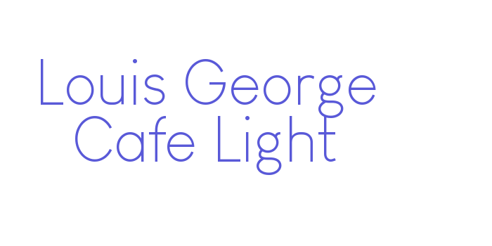 Louis George Cafe Light Font Download