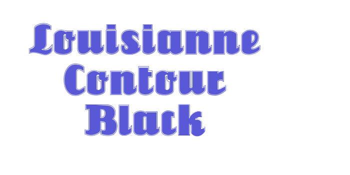 Louisianne Contour Black Font Download