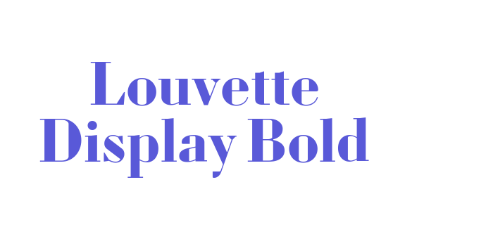 Louvette Display Bold Font Download