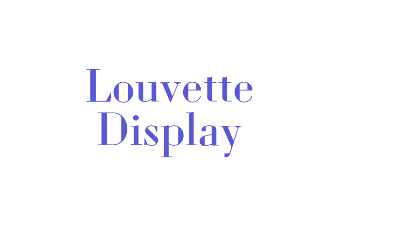 Louvette Display Font