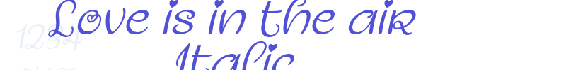 Love is in the air Italic