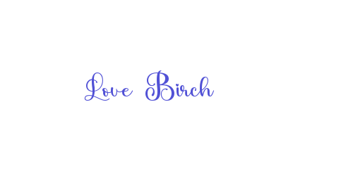 Love Birch-font-download