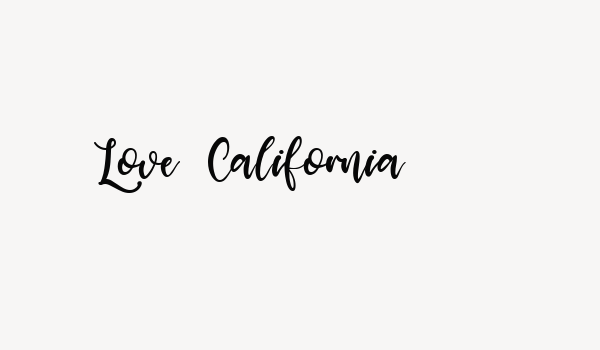 Love California Font