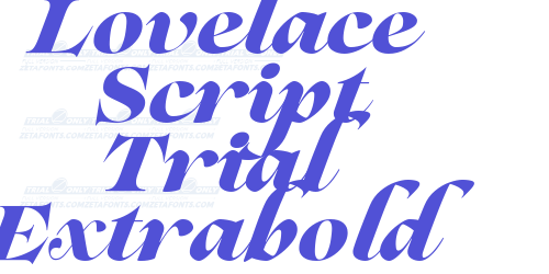 Lovelace Script Trial Extrabold-font-download