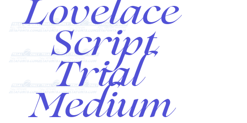 Lovelace Script Trial Medium-font-download
