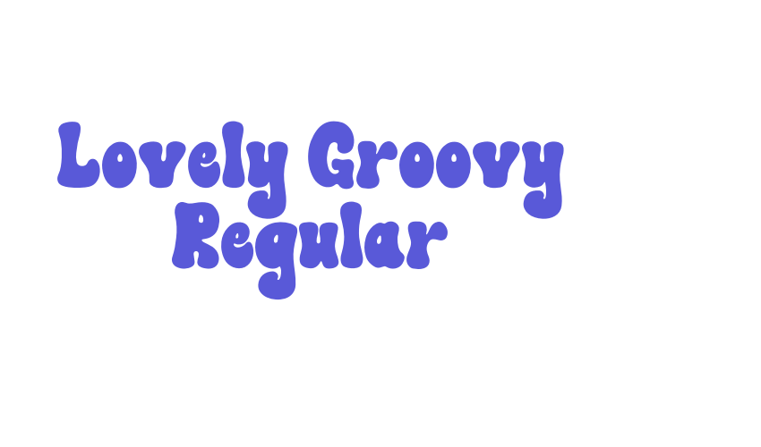 Lovely Groovy Regular Font Download