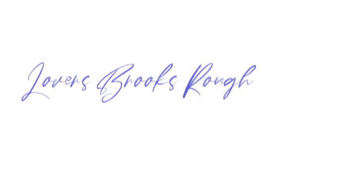 Lovers Brooks Rough Font Download