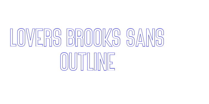 Lovers Brooks Sans Outline Font Download