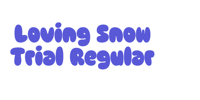 Loving Snow Trial Regular Font Download